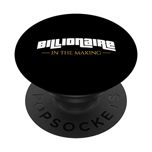 Billionaires In The Making - Entrepreneurs Businessman PopSockets PopGrip: Agarre intercambiable...