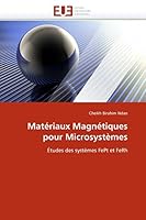 Mata(c)Riaux Magna(c)Tiques Pour Microsysta]mes 613158690X Book Cover