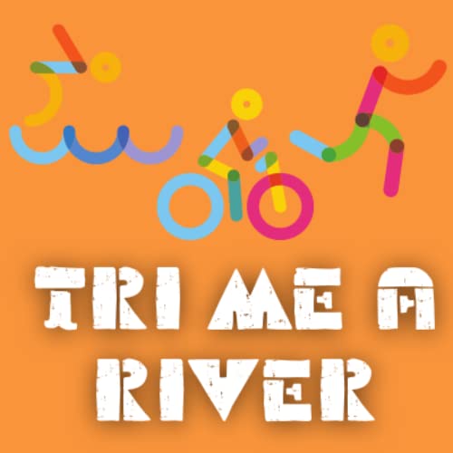 Tri Me A River Podcast Por trimeariver arte de portada