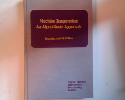 Machine Computation: Algorithmic Approach 0256002347 Book Cover
