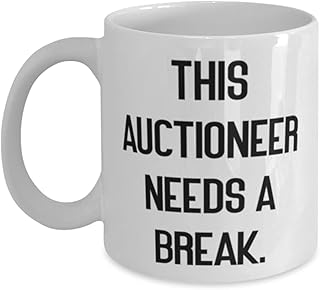 Unique Auctioneer Gifts, This Auctioneer Needs a Break, Best Graduation 11oz 15oz Mug For Coworkers From Coworkers, Bargain, Cheap, Discount, Ebay, Garage sale, Goodwill, Pawn shop