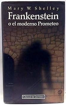 Frankenstein o el moderno p...