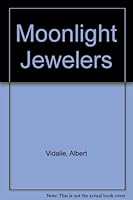 The Moonlight Jewelers B000GBV0AC Book Cover