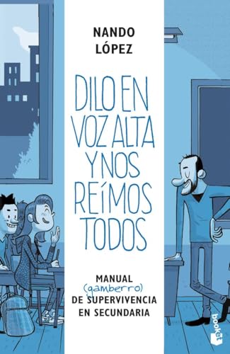 Dilo en voz alta y nos reímos todos: Manual (gamberro) de...