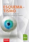 joan costa libros descargar  Esquematismo: La eficacia de la simplicidad. Teoría informacional del esquema (Colección Joan Costa / Experimenta)