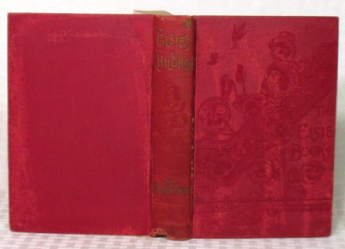 Elsie's Children B000F6WE7G Book Cover