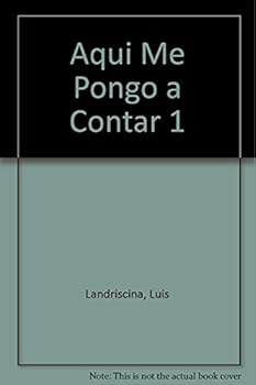 Paperback Aqui me pongo a contar 1 onet Me Tell You: Los mejores cuentos de Luis Landriscina / The Best Stories of Luis Landriscina (Spanish Edition) [Spanish] Book
