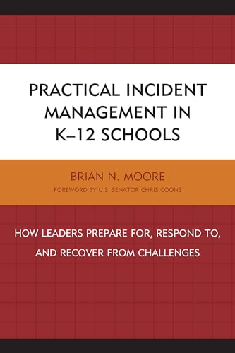 Practical Incident Management in K-12 Schools