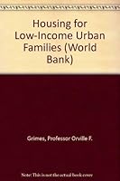 Housing for Low-Income Urban Families (World Bank) 0801818540 Book Cover