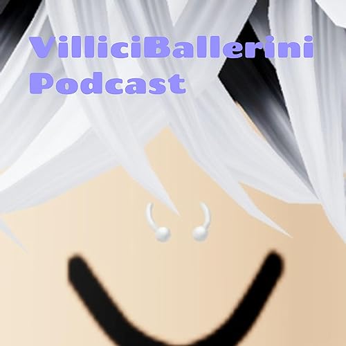 VilliciBallerini Podcast Titelbild