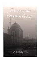 History of the Ottoman Empire 1519663846 Book Cover