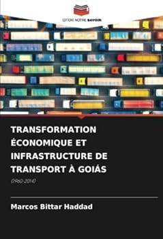 Paperback Transformation Économique Et Infrastructure de Transport À Goiás [French] Book