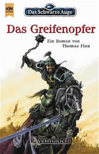 Das Greifenopfer: 62. Roman (Heyne Science Fiction und Fantasy (06))