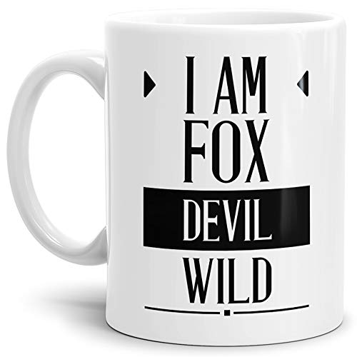 Tasse mit SpruchI am foxdevilwild - Denglish/Denglisch/Geschenk-Idee/Lustig/Witzig/Spaß/Fun/Lehrer/Weiss
