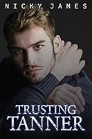 Trusting Tanner 1974648893 Book Cover