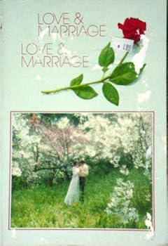 Love & Marriage Love & Marriage