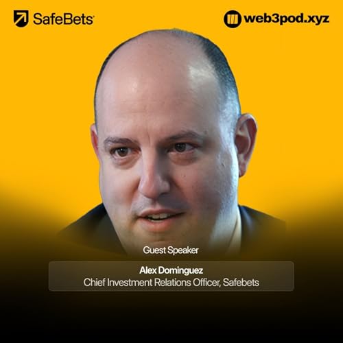 381: The Risk-Free Prediction Market Taking On a Trillion-Dollar Industry with Guest speaker Alex Konanykhin from SafeBets