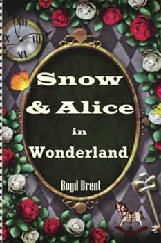 Paperback Snow & Alice in Wonderland Book