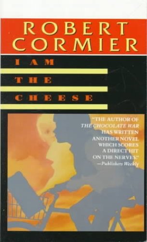 I Am the Cheese B002B56SGC Book Cover