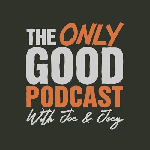 The Only Good Podcast Podcast Por The Only Good Podcast arte de portada