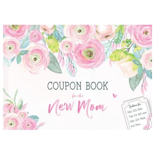 Coupon Book For The New Mom: 35 Pre-filled and Fillable Gift Certificates - Babysitting Vouchers - Card Alternative for Baby Shower | Blush Pink Floral Design