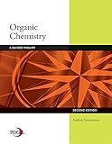 Organic Chemistry: A Guided Inquiry by Straumanis, Andrei [Cengage Learning, 2008] (Paperback) 2nd Edition [Paperback]