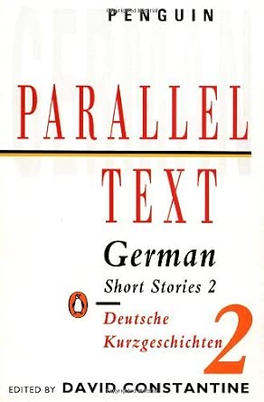 German short stories =: Deutsche Kurzgeschichten (Penguin parallel text ...