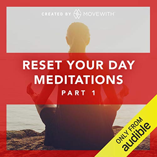 Reset Your Day Meditations