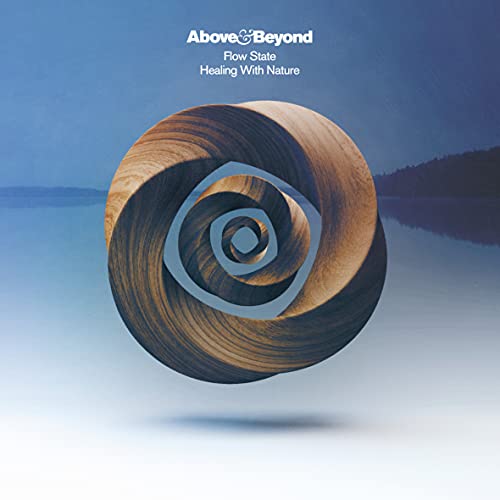 Above & Beyond & Flow State