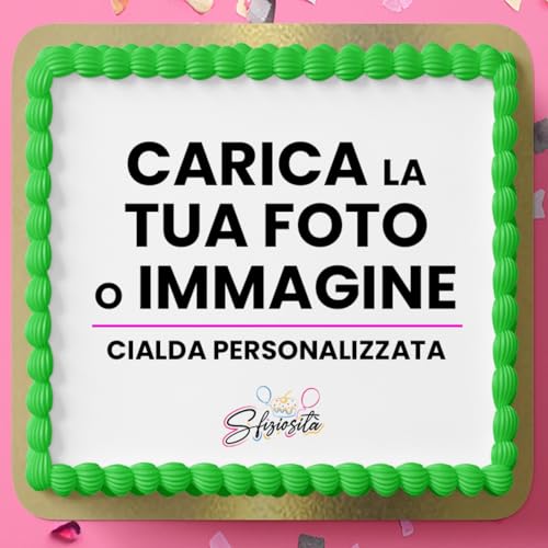 Cialda per Torta Personalizzata - in Fibra Vegetale - Quadrata 20cm - Qualità Fotografica - Senza Glutine - Decorazioni Torta Compleanno - Made in Italy - Stampa Foto e Frasi