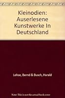 Kleinodien: Auserlesene Kunstwerke In Deutschland B0013G52MG Book Cover