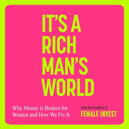 It's a Rich Man's World Audiolibro Por Camilla Falkenberg, Emma Due Bitz, Anna-Sophie Hartvigsen arte de portada