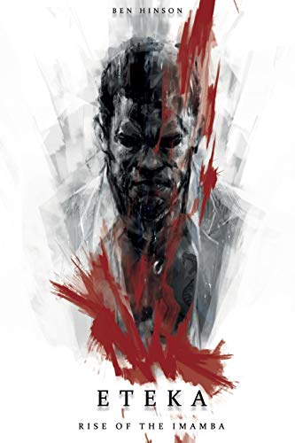 Eteka: Rise of the Imamba 0692470123 Book Cover