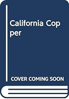 California Copper 0373482833 Book Cover