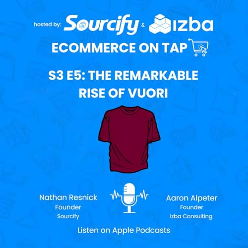 The Remarkable Rise of Vuori: Disrupting Men's Athleisure Podcast Por  arte de portada
