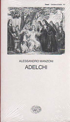 Adelchi [Italian] 8806113917 Book Cover