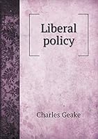 Liberal policy 5519362394 Book Cover