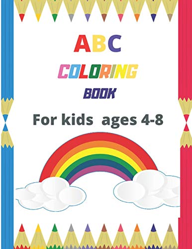 ABC coloring book for kids ages 4-8: Pest alphabet coloring book for kids.fun with letters,colors and animals! toddler