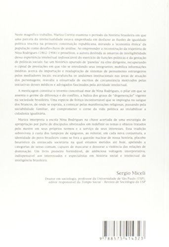 As ilusões da liberdade: A escola Nina Rodrigues e a antropologia no Brasil