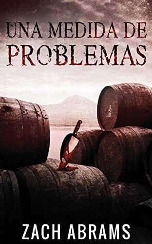 Una Medida De Problemas (Spanish Edition)
