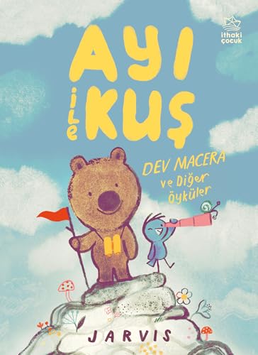 Ayı ile Kuş 3 - Dev Macera ve Diğer Öyküler