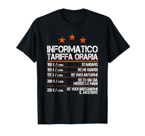 Informatico Tariffa Oraria Programmatore Software Developer Maglietta
