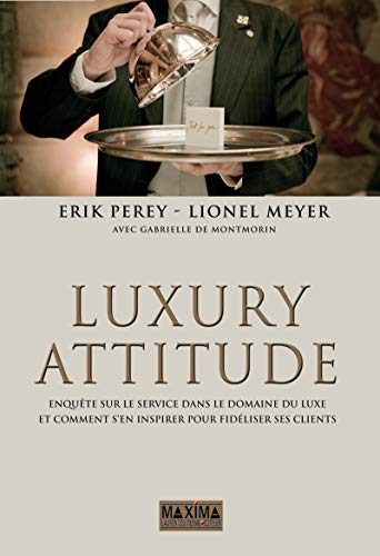 Télécharger Luxury attitude PDF Ebook En Ligne