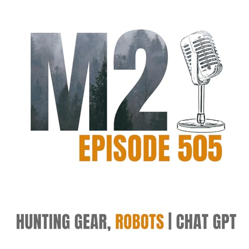 Hunting Gear, Robots & Chat GPT Podcast Por arte de portada