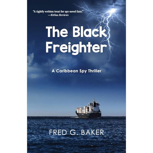 The Black Freighter Audiolibro Por Fred G. Baker arte de portada