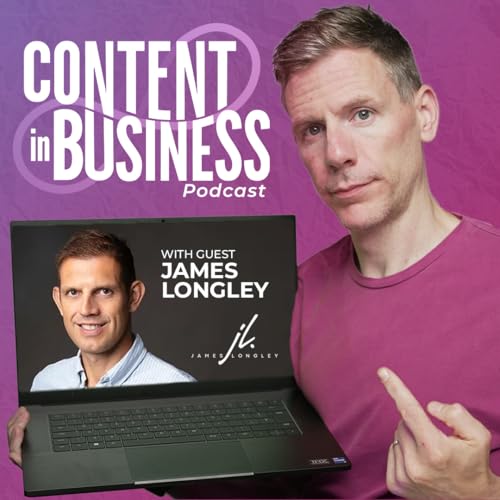 EP26: James Longley, James Longley Group &ldquo;The biggest risk is not taking chances&rdquo;