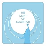  The Light of Elevation