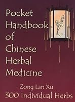 Pocket Handbook of Chinese Herbal Medicine 0967993520 Book Cover