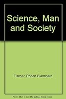 Science, man, and society 0721636802 Book Cover
