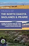 Trails of the North Dakota Badlands & Prairies